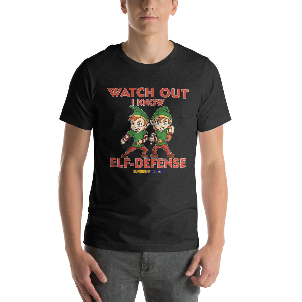 T-Shirt - Elf-Defense (Watch Out I Know Elf-Defense) - Adult